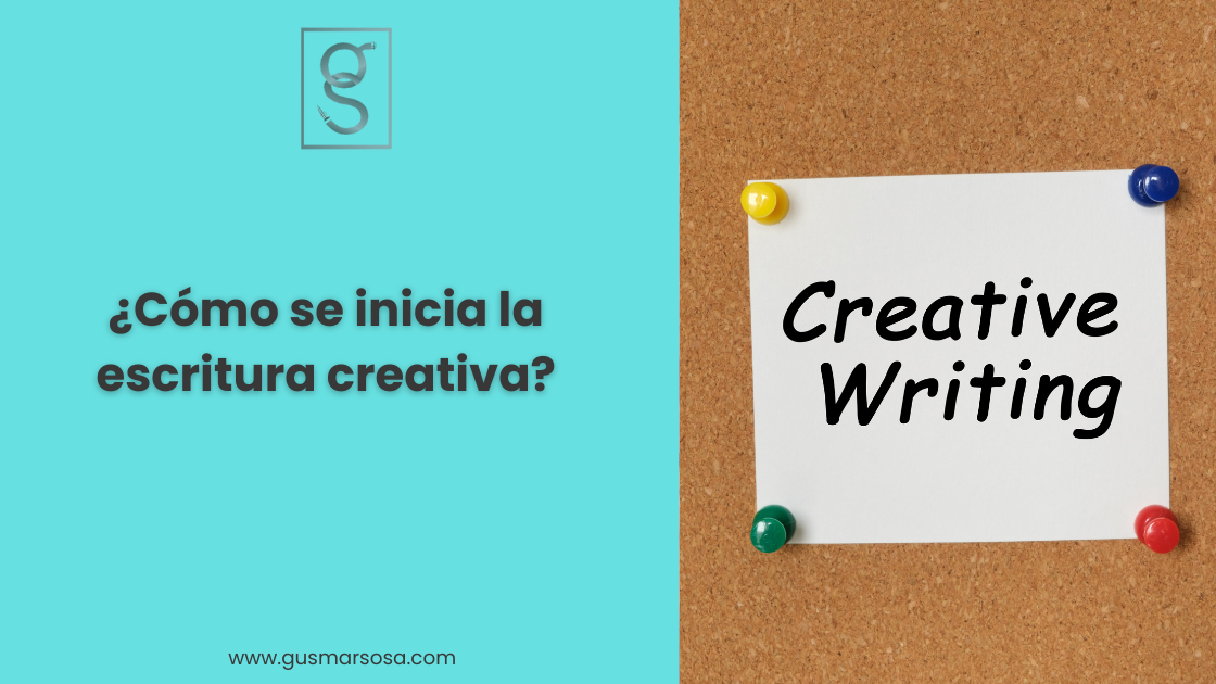 ¿Cómo se inicia la escritura creativa?